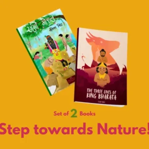 Step towards Nature (Sakshi Gopal + The three Lives of King Bharata)