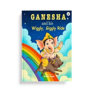 Ganesha and His Wiggly, Giggly Ride